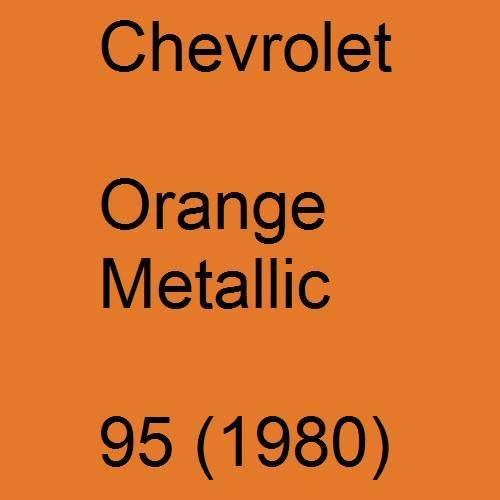 Chevrolet, Orange Metallic, 95 (1980).